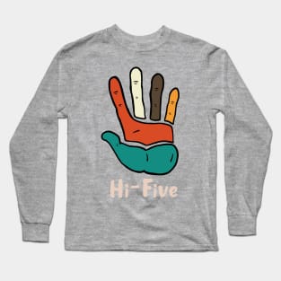 Hi Five Long Sleeve T-Shirt